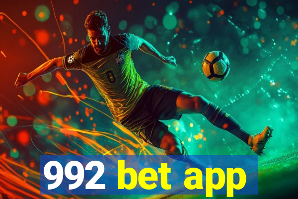 992 bet app